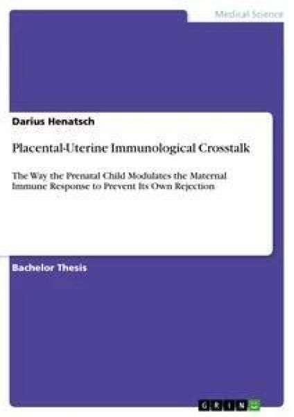 Produktbild: Placental-Uterine Immunological Crosstalk