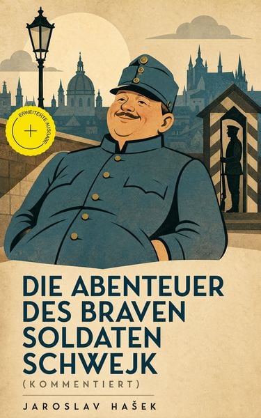 Produktbild: Die Abenteuer des braven Soldaten Schwejk (Kommentiert)