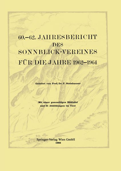 Produktbild: 60.&ndash;62. Jahresbericht des Sonnblick-Vereines f&uuml;r die Jahre 1962&ndash;1964