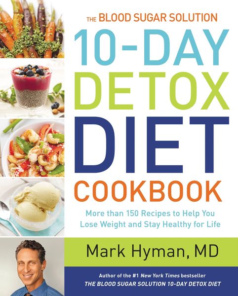 Produktbild: The Blood Sugar Solution 10-Day Detox Diet Cookbook