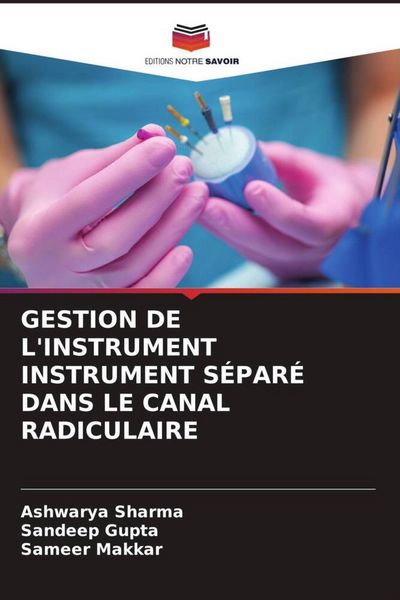Produktbild: Gestion De L'instrument Instrument S&eacute;par&eacute; Dans Le Canal Radiculaire