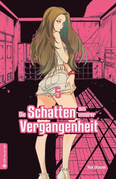 Die Schatten aus unserer Vergangenheit 05, Taschenbuch von Yae Utsumi, Altraverse GmbH, 978-3-7539-0432-0
