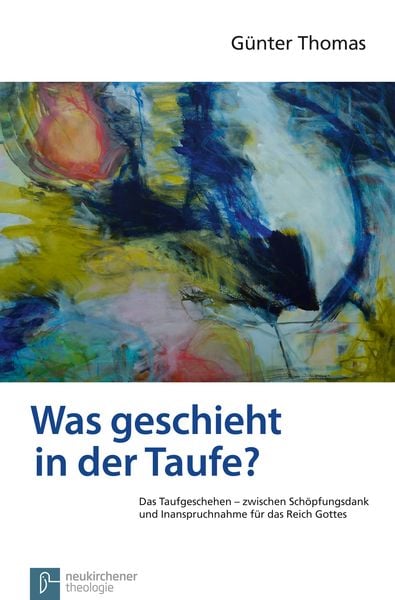Produktbild: Was geschieht in der Taufe?