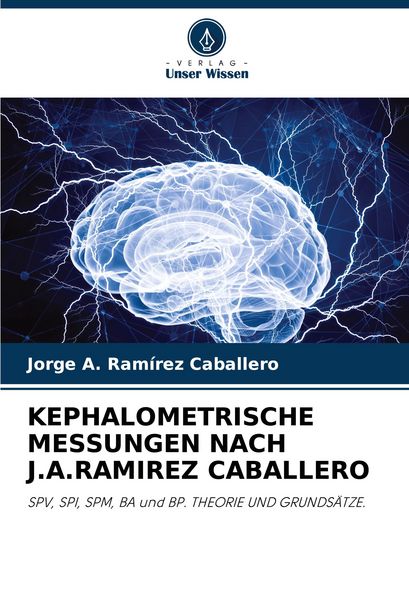 Produktbild: Kephalometrische Messungen Nach J.a.Ramirez Caballero