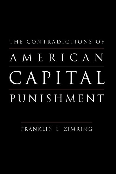 Produktbild: The Contradictions of American Capital Punishment