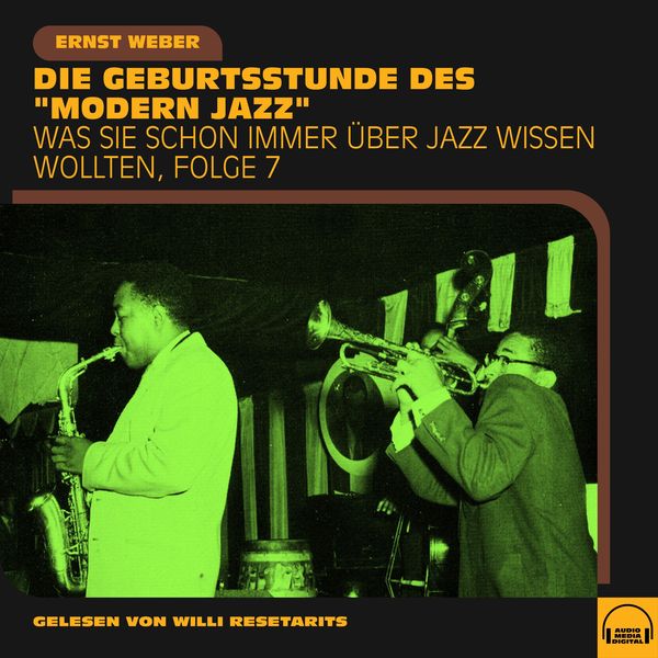 Produktbild: Was Sie schon immer &uuml;ber Jazz wissen wollten, Folge 7