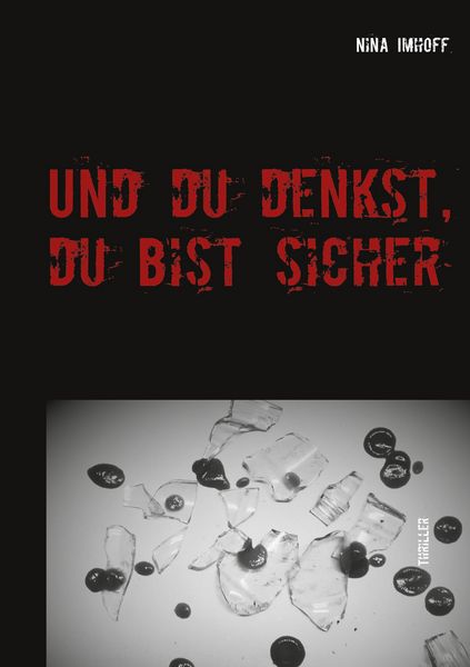 Produktbild: Und du denkst, du bist sicher