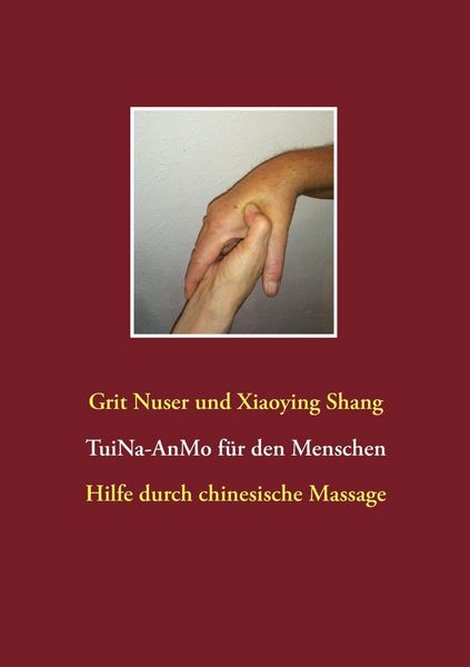 Produktbild: Tui Na f&uuml;r den Menschen