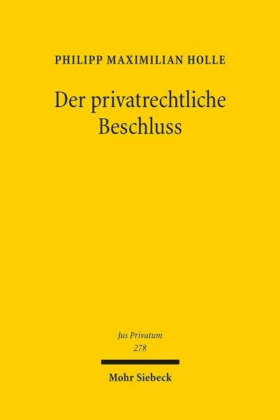 Produktbild: Der privatrechtliche Beschluss