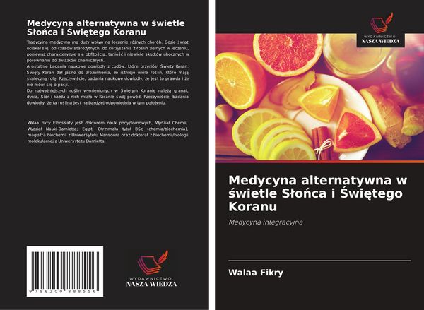 Produktbild: Medycyna alternatywna w &iquest;wietle S&iquest;o&iquest;ca i &iquest;wi&iquest;tego Koranu