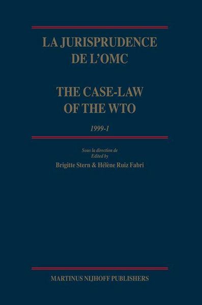 Produktbild: La Jurisprudence de l'Omc / The Case-Law of the Wto, 1999-1