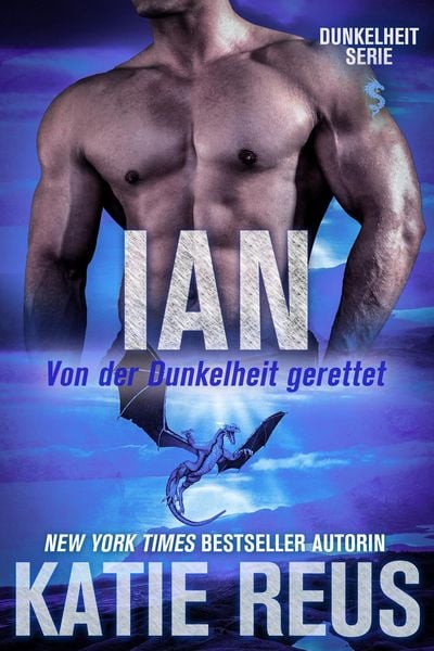 Produktbild: Ian: Von der Dunkelheit gerettet (Dunkelheit Serie, #6)