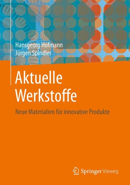 Produktbild: Aktuelle Werkstoffe
