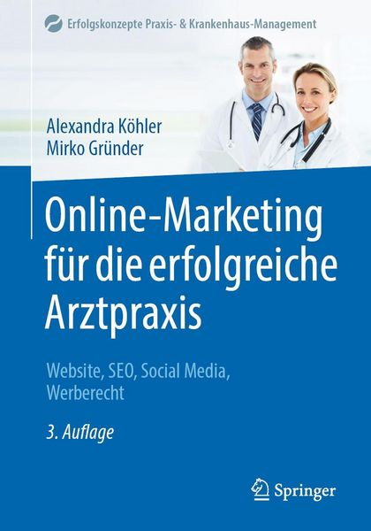 Produktbild: Online-Marketing f&uuml;r die erfolgreiche Arztpraxis