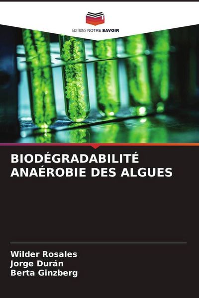Produktbild: Biod&eacute;gradabilit&eacute; Ana&eacute;robie des Algues