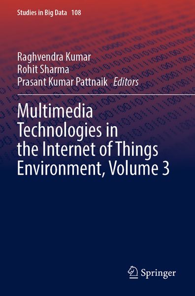 Produktbild: Multimedia Technologies in the Internet of Things Environment, Volume 3