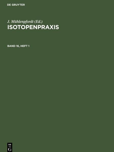 Produktbild: Isotopenpraxis. Band 16, Heft 1