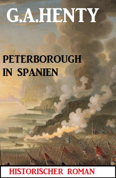 Produktbild: Peterborough in Spanien: Historischer Roman