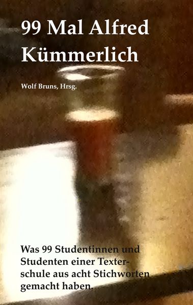 Produktbild: 99 Mal Alfred K&uuml;mmerlich
