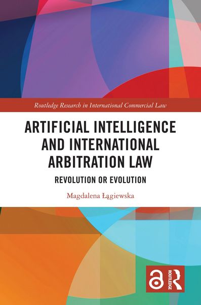 Produktbild: Artificial Intelligence and International Arbitration Law