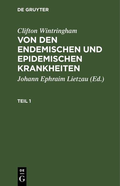 Produktbild: Von den endemischen und epidemischen Krankheiten. Teil 1