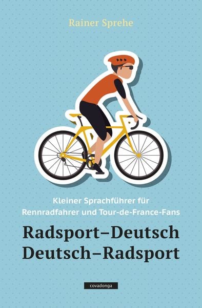 Produktbild: Radsport&ndash;Deutsch / Deutsch&ndash;Radsport