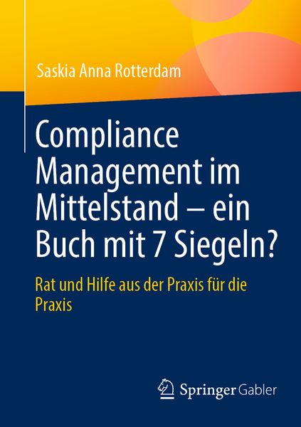 Produktbild: Compliance Management im Mittelstand &ndash; ein Buch mit 7 Siegeln?