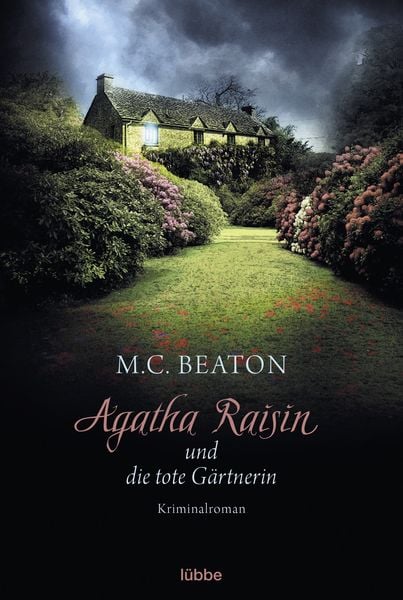 Agatha Raisin und die tote Gärtnerin / Agatha Raisin Band 3