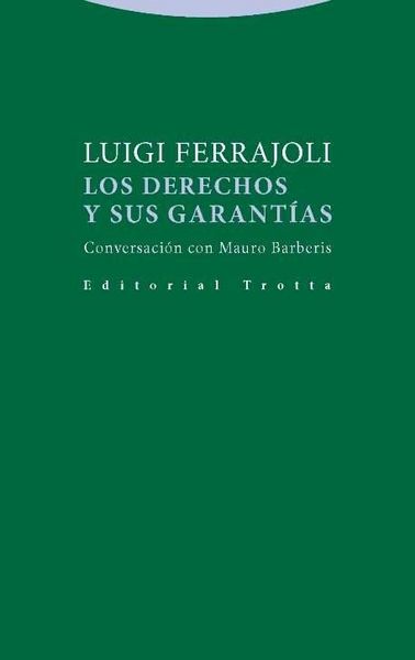 Produktbild: Los derechos y sus garant&iacute;as : conversaci&oacute;n con Mauro Barberis