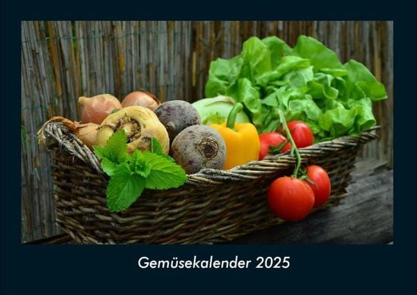 Produktbild: Gem&uuml;sekalender 2025 Fotokalender DIN A4