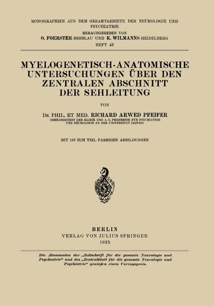 Produktbild: Myelogenetisch-Anatomische Untersuchungen &Uuml;ber den Zentralen Abschnitt der Sehleitung