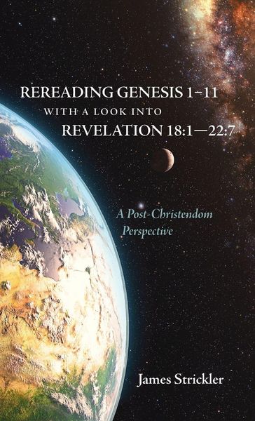 Produktbild: Rereading Genesis 1-11 with a Look into Revelation 18