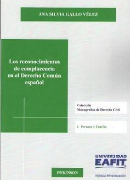 Produktbild: Los reconocimientos de complacencia en el derecho com&uacute;n espa&ntilde;ol