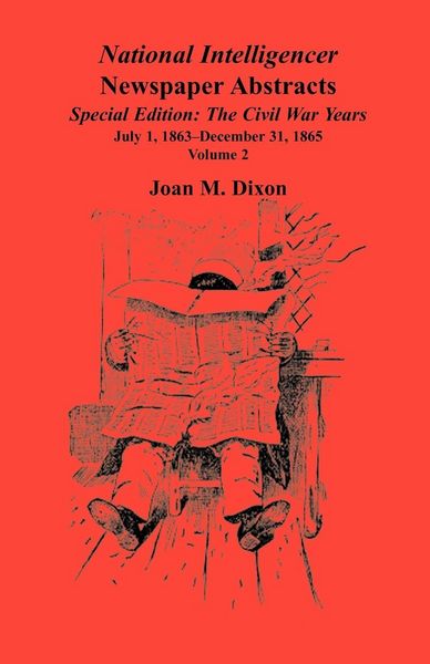Produktbild: National Intelligencer Newspaper Abstracts, Special Edition, The Civil War Years