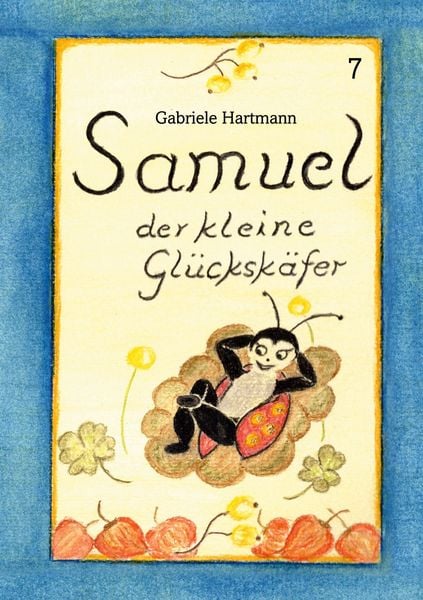 Produktbild: Samuel, der kleine Gl&uuml;cksk&auml;fer