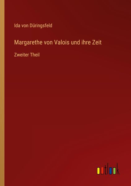 Produktbild: Margarethe von Valois und ihre Zeit