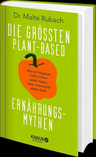 Produktbild: Die gr&ouml;&szlig;ten plant-based Ern&auml;hrungs-Mythen