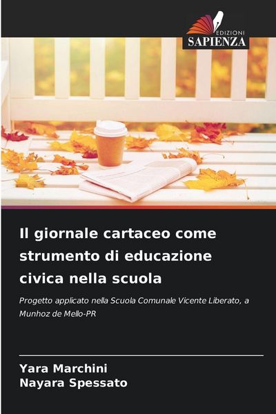 Produktbild: Il giornale cartaceo come strumento di educazione civica nella scuola