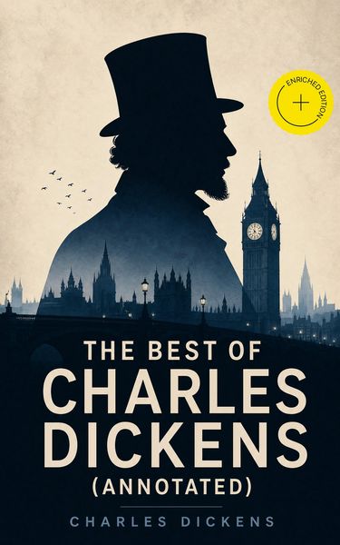 Produktbild: The Best of Charles Dickens (Annotated)