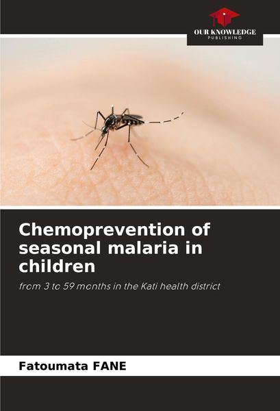 Produktbild: Chemoprevention of seasonal malaria in children