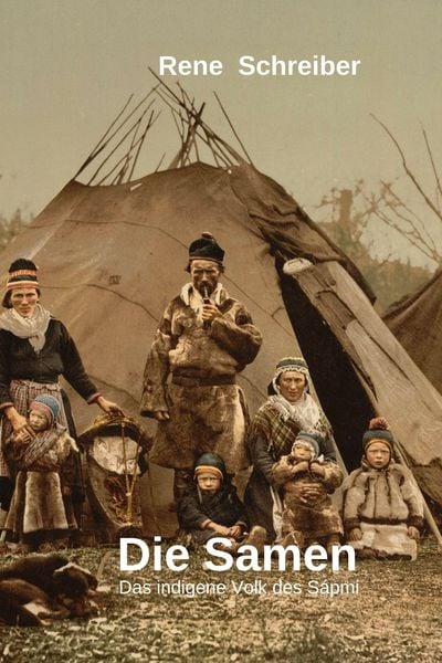 Produktbild: Die Samen: Das indigene Volk des S&aacute;pmi