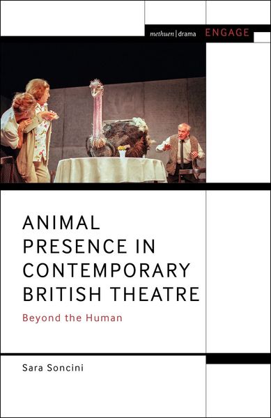 Produktbild: Animal Presence in Contemporary British Theatre