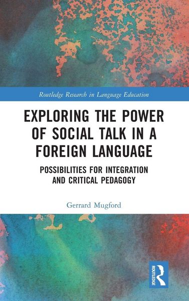 Produktbild: Exploring the Power of Social Talk in a Foreign Language