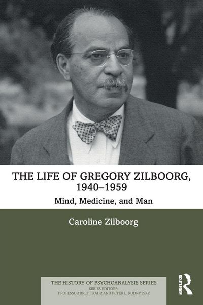 Produktbild: The Life of Gregory Zilboorg, 1940-1959