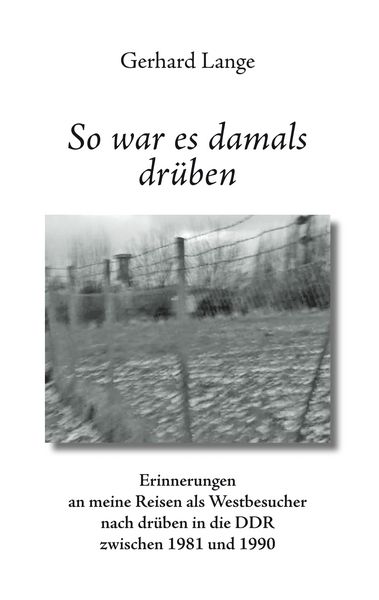 Produktbild: So war es damals dr&uuml;ben