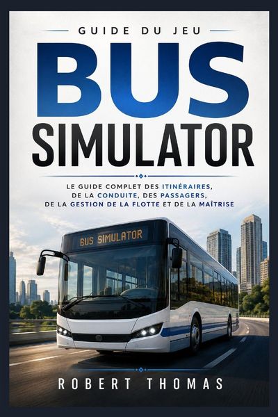 Produktbild: GUIDE DU JEU BUS SIMULATOR