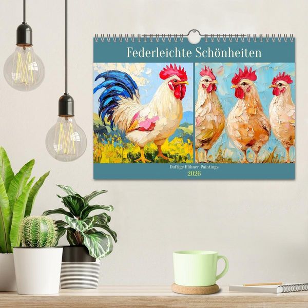 Produktbild: Federleichte Sch&ouml;nheiten. Duftige H&uuml;hner-Paintings (Wandkalender 2026 DIN A4 quer), CALVENDO Monatskalender