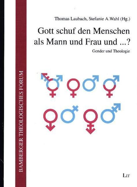 Produktbild: Gott schuf den Menschen als Mann und Frau und ...?