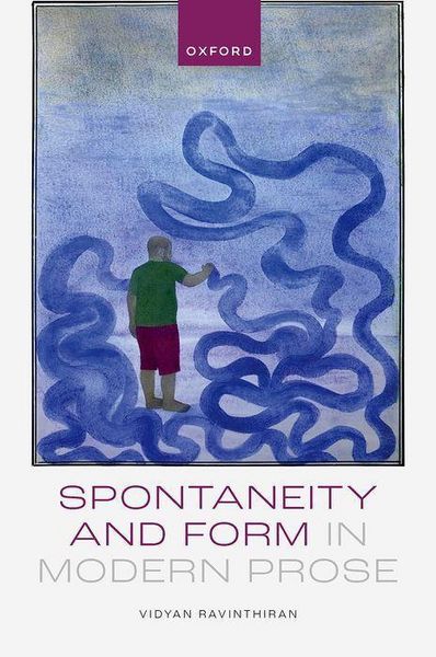 Produktbild: Spontaneity and Form in Modern Prose