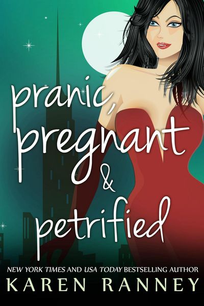 Produktbild: Pranic, Pregnant, and Petrified (The Montgomery Chronicles, #3)